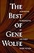 The Best of Gene Wolfe