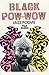 Black Pow-Wow: Jazz Poems (American Century)