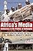 Africa's Media, Democracy and the Politics of Belonging