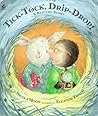 Tick-Tock, Drip-Drop!: A Bedtime Story