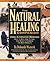 Natural Healing Companion: Combining Nature's Most Powerful Remedies to Optimize Health