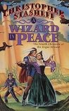 A Wizard in Peace (Rogue Wizard, #5) A Wizard in Peace (Rogue Wizard, #5)