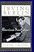 Irving Berlin: American Troubadour