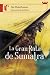 La gran Rata de sumatra/ The Great Rat of Sumatra (Castillo De La Lectura Roja / Red Reading Castle) (Spanish Edition)