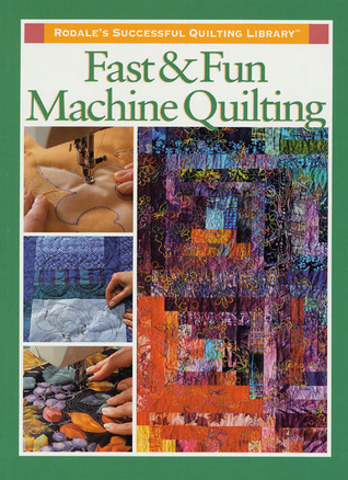 Fast and Fun Machine Quilting (Hardcover)