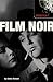 Film Noir (Virgin Film Guides)