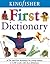 The Kingfisher First Dictionary (Kingfisher First Reference)