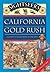 California Gold Rush: A gui...