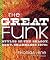 The Great Funk: Styles of t...
