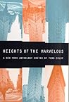 Heights of the Marvelous: A New York Anthology