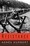 Resistance by Agnès Humbert