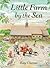 Little Farm by the Sea