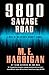9800 Savage Road: A Novel o...
