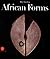 African Forms: The Traditional Design and Function of Objects