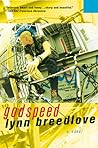 Godspeed by Lynn Breedlove