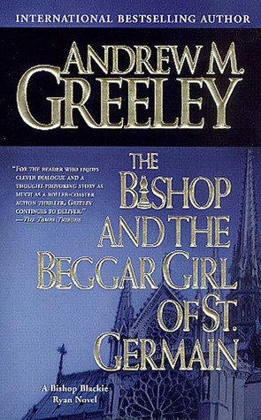 The Bishop and the Beggar Girl of St. Germain (Blackie Ryan, #12)