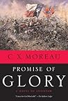 Promise of Glory by C.X. Moreau