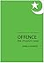 Offence by Kamila Shamsie