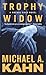 Trophy Widow  (Rachel Gold ...