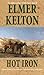 Hot Iron by Elmer Kelton