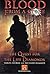 Blood from a Stone: The Que...