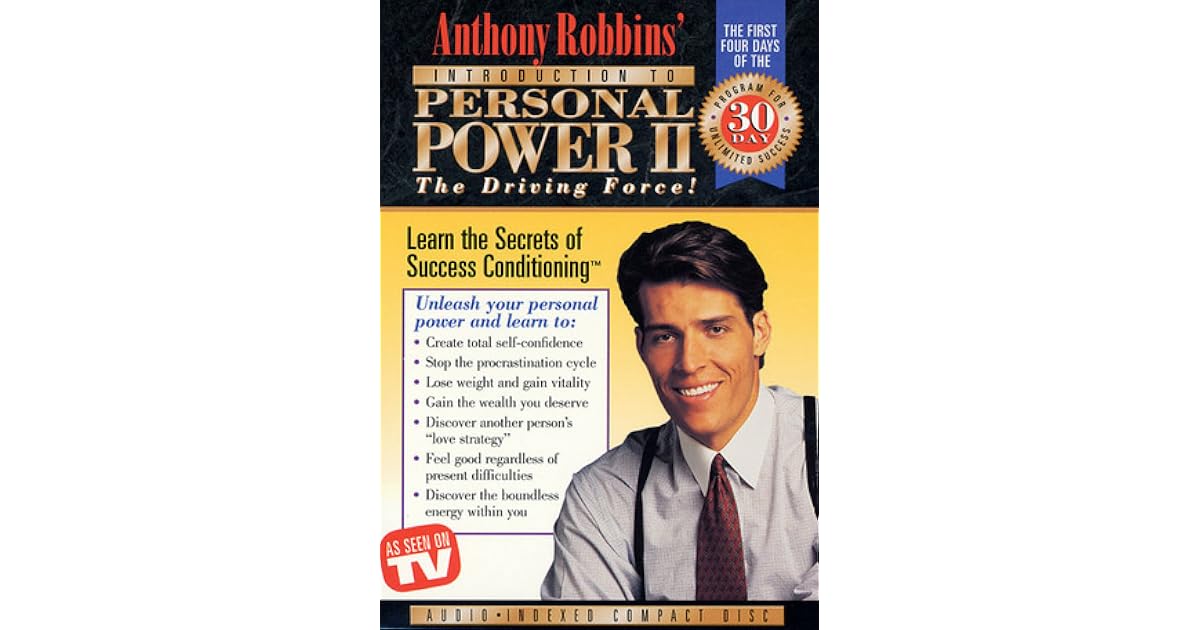 Introduction to Anthony Robbin's Personal Power II by Anthony Robbins