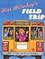 Miss Malarkey's Field Trip by Judy Finchler