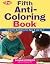 The Fifth Anti-Coloring Boo...