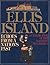 Ellis Island: Echoes From A Nation's Past