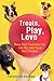 Treats, Play, Love: Make Do...