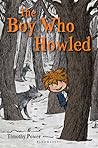 The Boy Who Howled