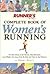 Runner's World Complete Book of Women's Running by Dagny Scott Barrios