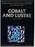 Cobalt and Lustre: The First Centuries of Islamic Pottery (The Nasser D. Khalili Collection of Islamic Art)