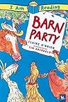 Barn Party (I Am Reading)
