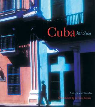 Cuba: Mi Amor