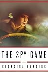 The Spy Game by Georgina Harding