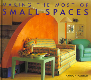 Making the Most of Small Spaces (Hardcover)