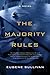 The Majority Rules by Eugene Sullivan