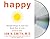 Happy: Simple Steps to Get the Most Out of Life