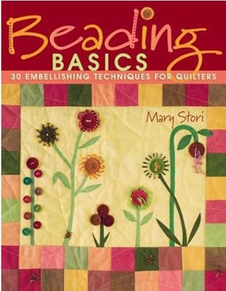Beading Basics: 30 Embellishing Techniques for Quilters (Paperback)