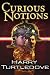 Curious Notions (Crosstime Traffic, #2)