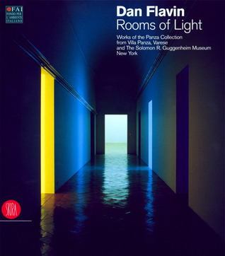 Rooms of Light: Works of the Panza Collection from Villa Panza, Varese & The Solomon R.Guggenheim Museum New York