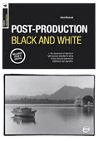 Basics Photography 04: Post Production Black & White (Paperback)