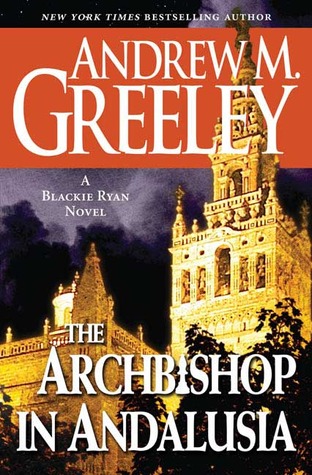The Archbishop in Andalusia (Blackie Ryan, #17)