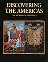 Discovering the Americas: The Archive of the Indies