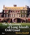 The Mansions of Long Island's Gold Coast: Revised and Expanded