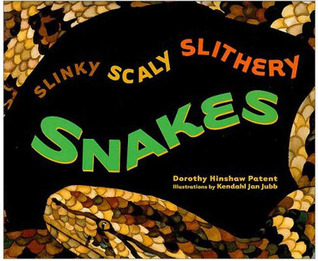 Slinky, Scaly, Slithery Snakes (Hardcover)