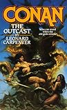 Conan the Outcast Conan the Outcast