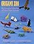 Origami Zoo: An Amazing Col...