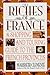The Riches of France by Maribeth Clemente